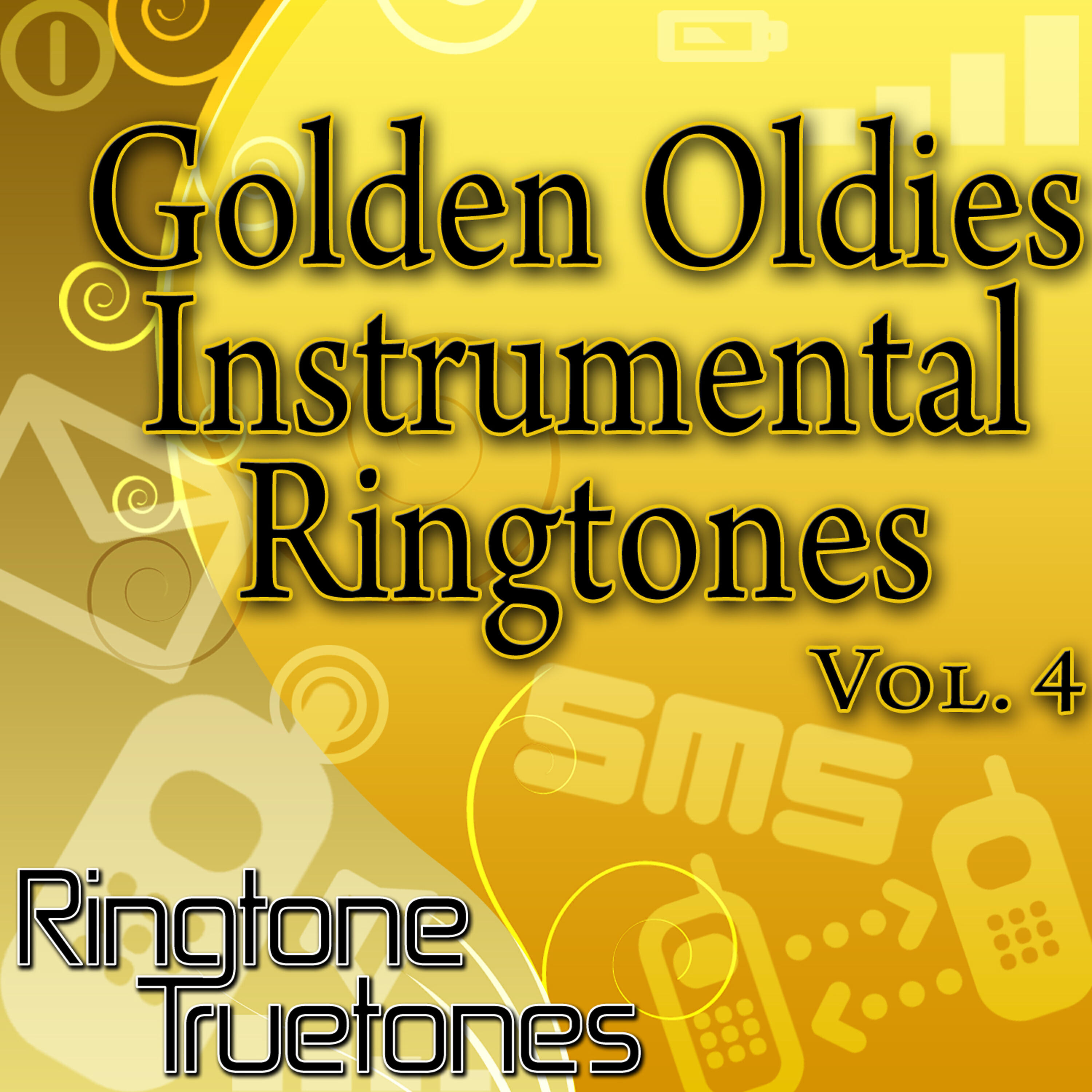 Релиз Golden Oldies Instrumental Ringtones Vol. 4 - Golden Oldies Ringtones For Your Cell Phone