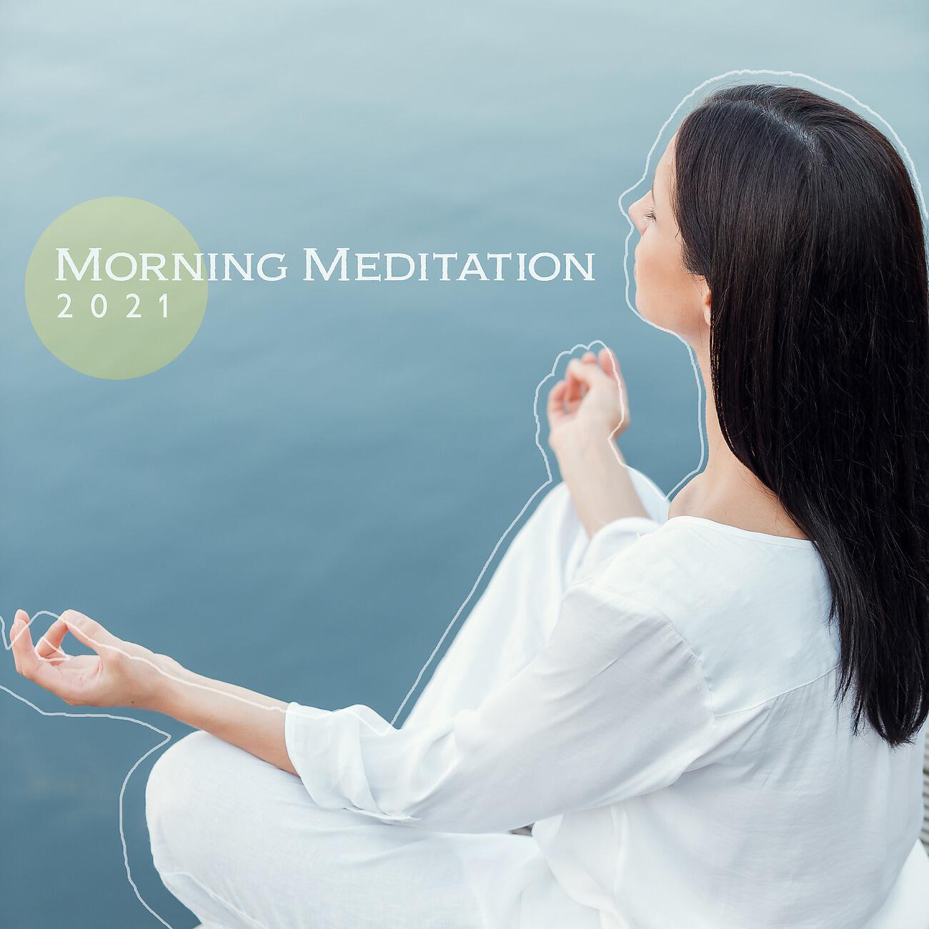 Релиз Morning Meditation 2021 – Summer Music for Deep Massage, Stress Relief and Relaxation Meditation