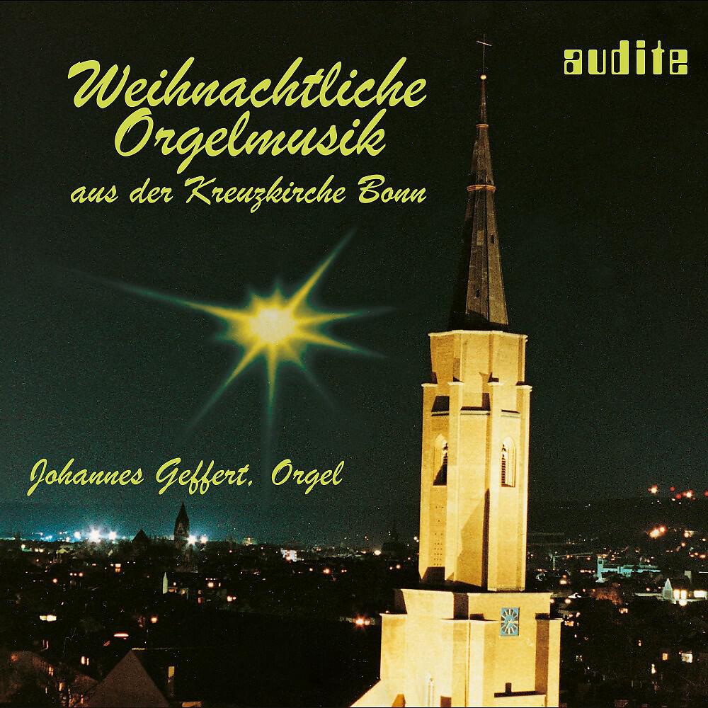 Релиз Weihnachtliche Orgelmusik aus der Kreuzkirche Bonn