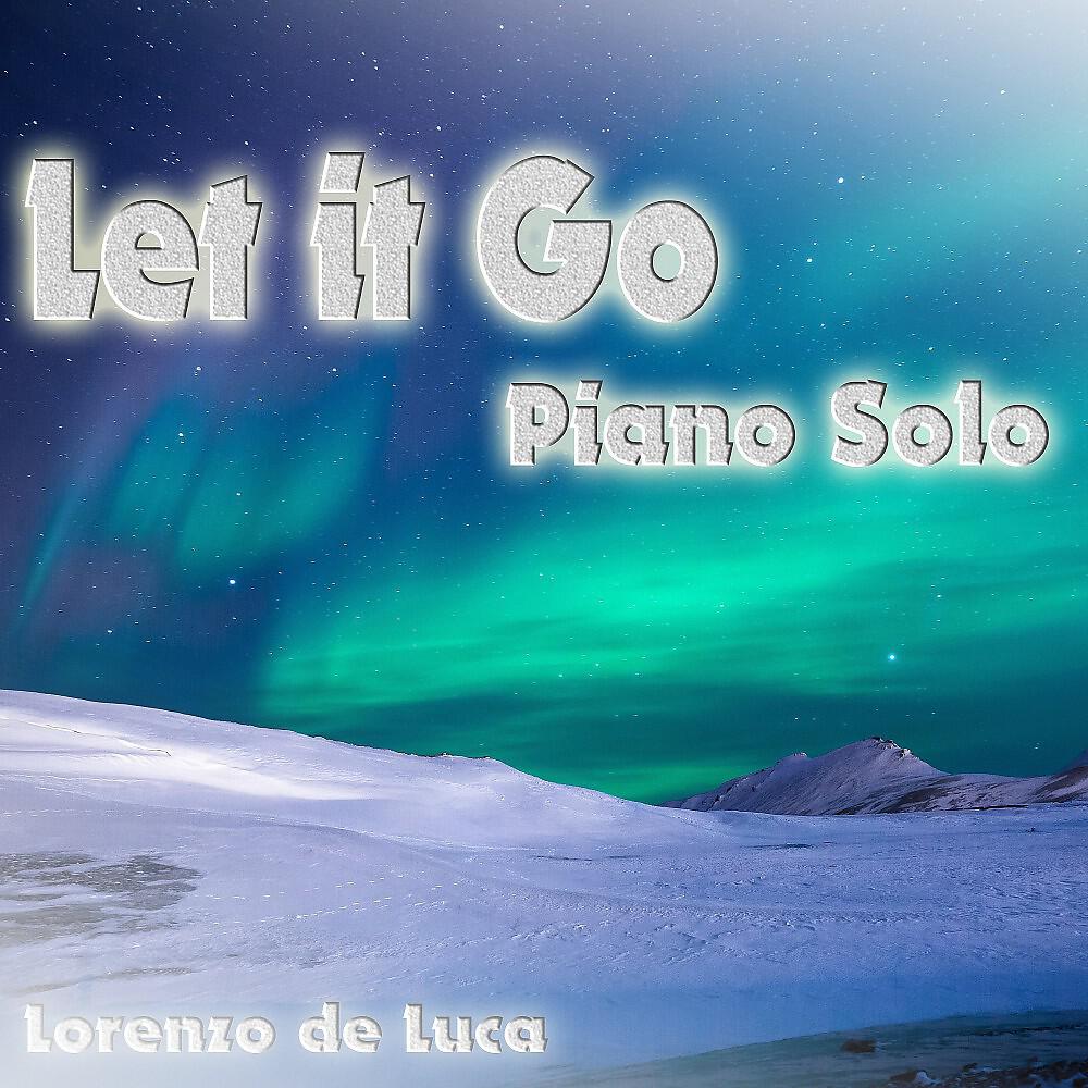 Релиз Let It Go (Piano Solo)