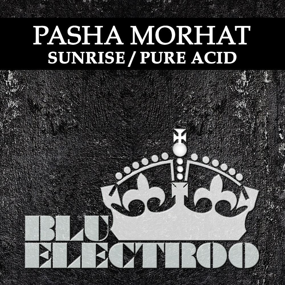 Релиз Sunrise / Pure Acid