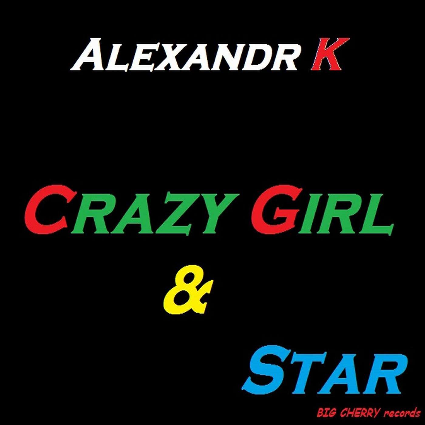 Релиз Crazy Girl & Star