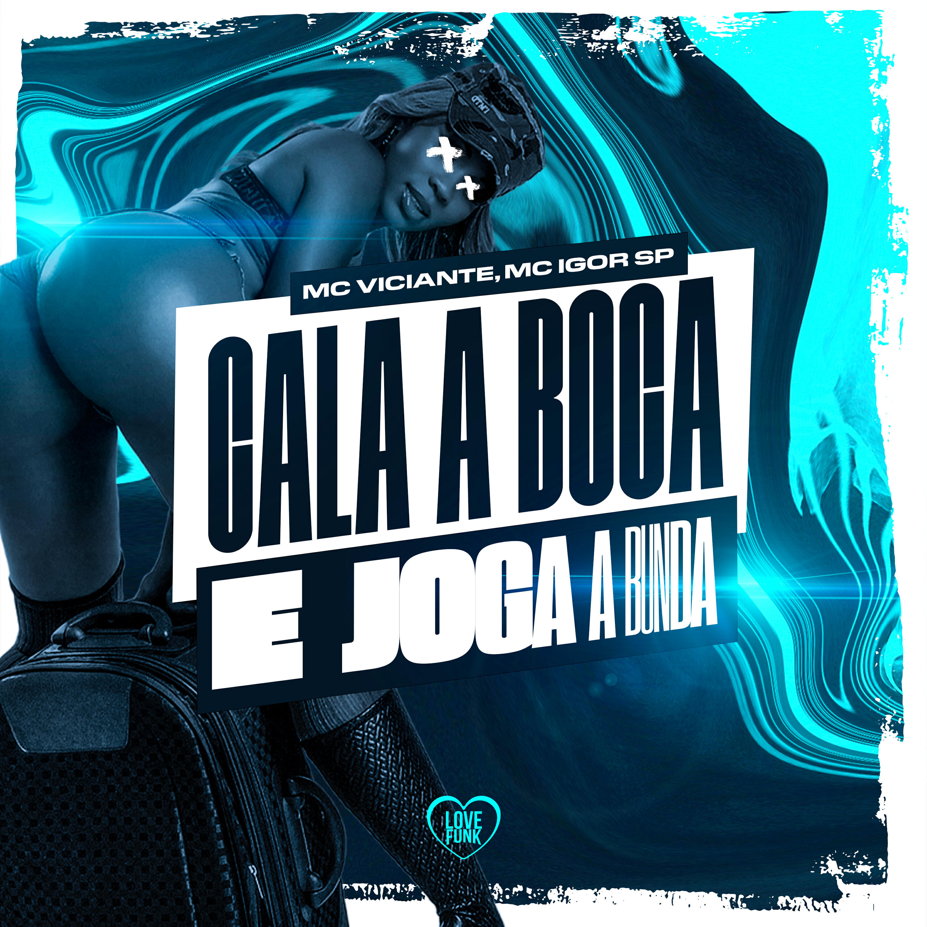Релиз Cala a Boca e Joga a Bunda