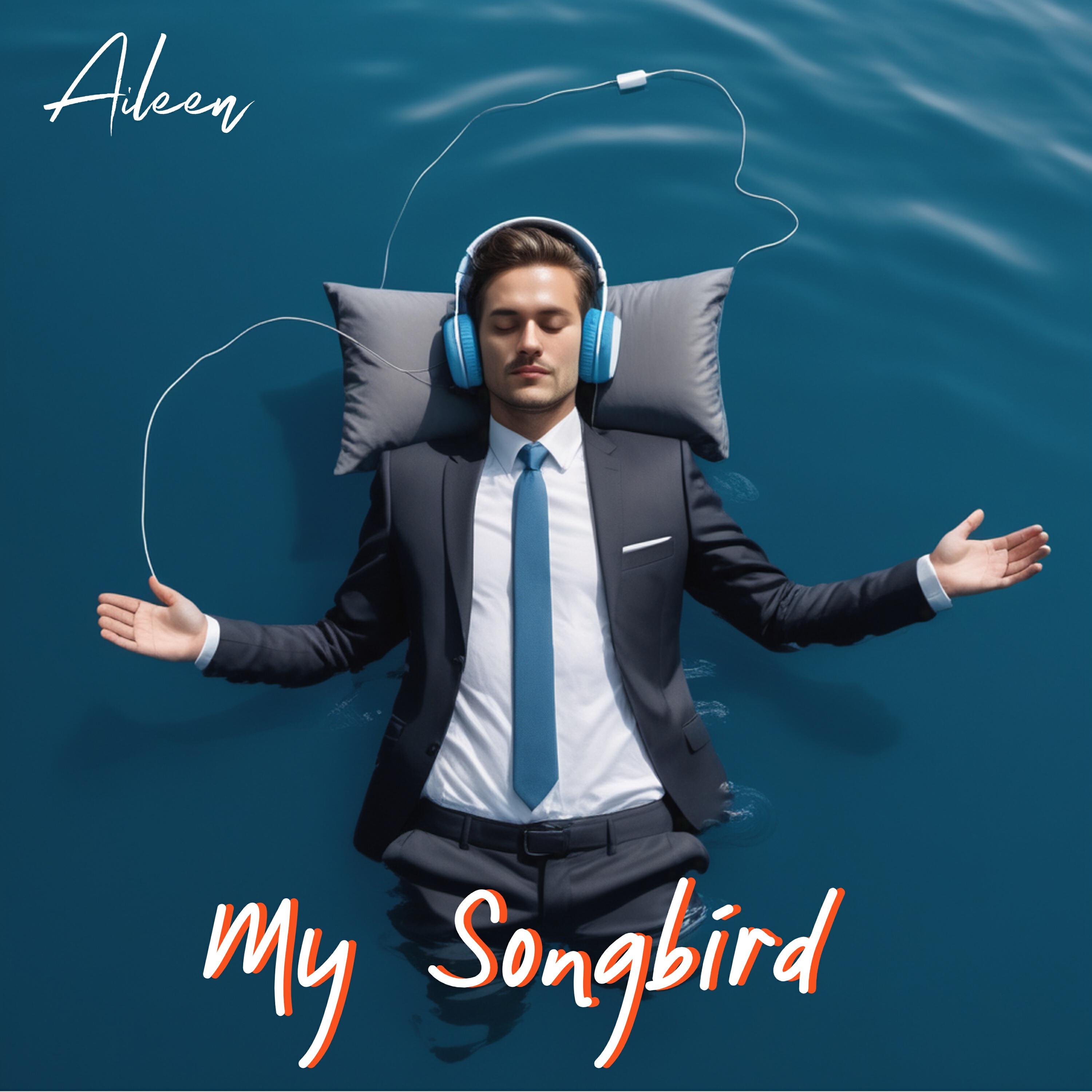 Релиз My Songbird