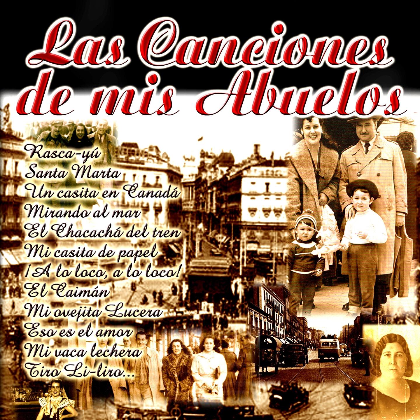 Релиз Las Canciones de Mis Abuelos