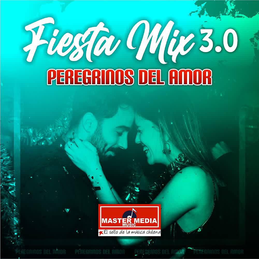 Релиз Fiesta Mix 3.0 Peregrinos del Amor