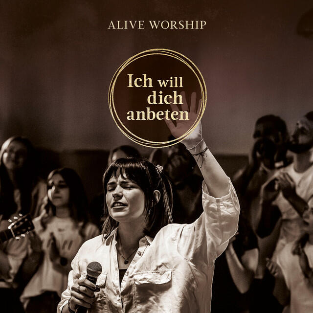 Релиз Ich will dich anbeten (Live)
