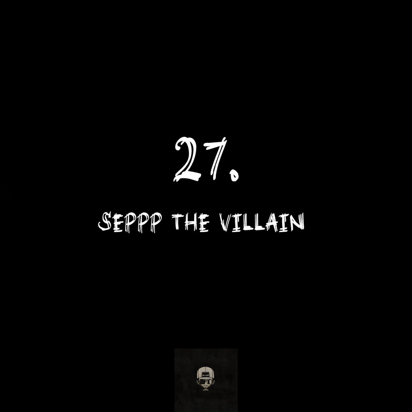 seppp the villain