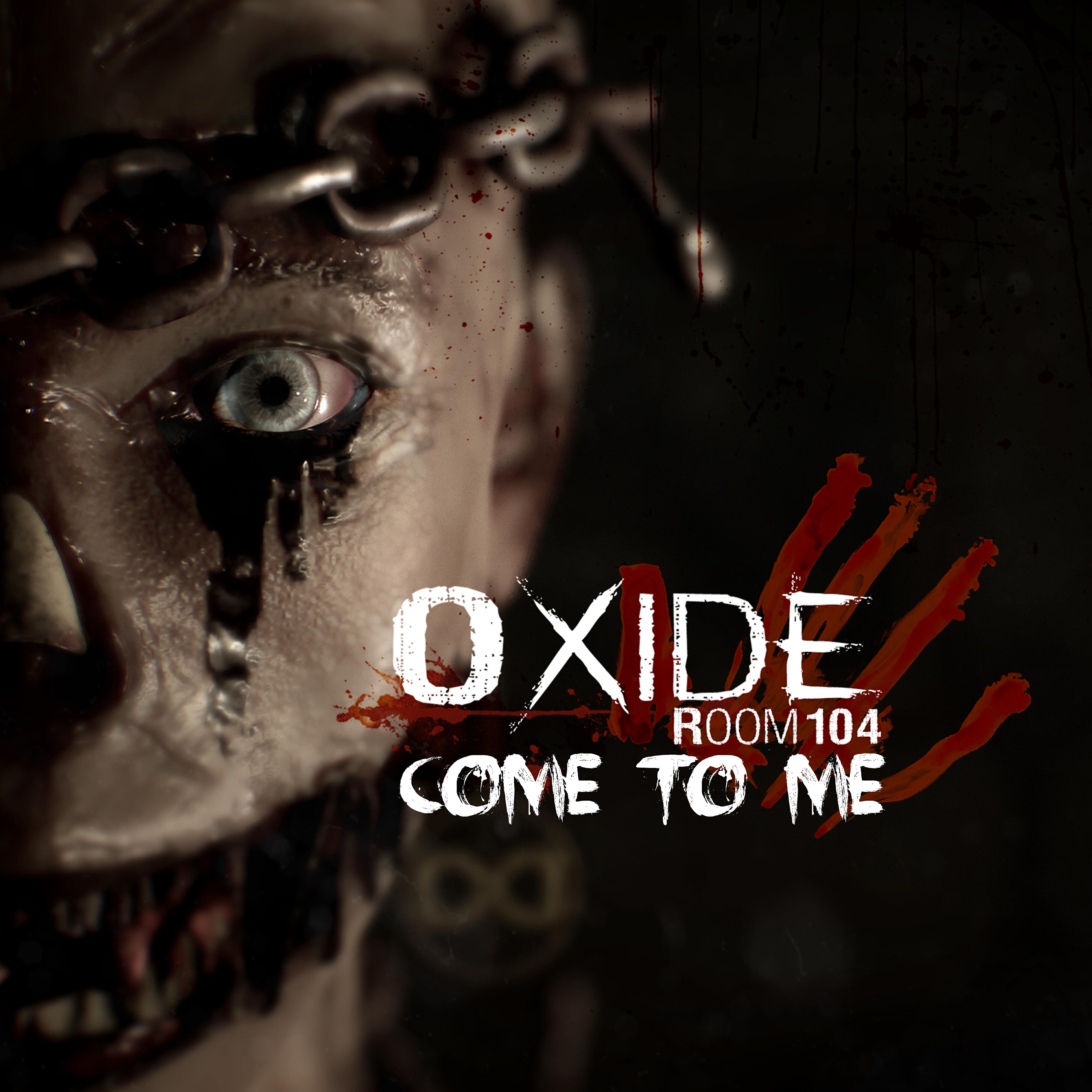 Релиз Come to Me (Oxide Room 104)
