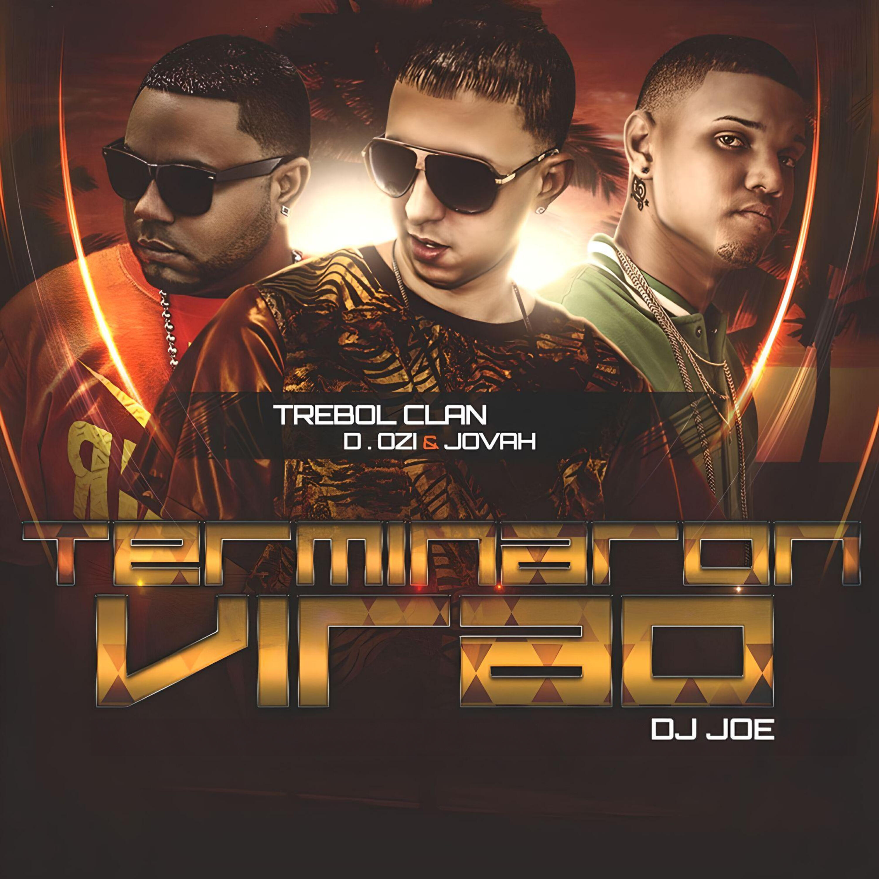 Скачать песню Trebol Clan, DJ Joe, jovah, D.OZi - Terminaron Virao бесплатно в MP3 для Android и iOS