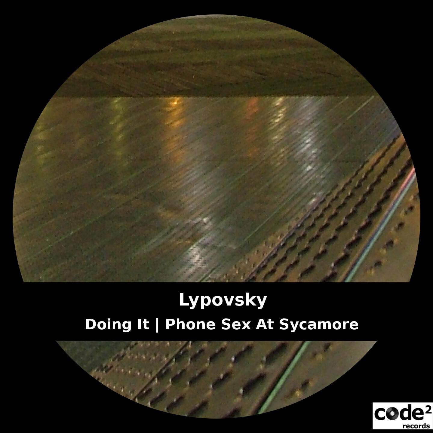 Релиз Doing It | Phone Sex At Sycamore