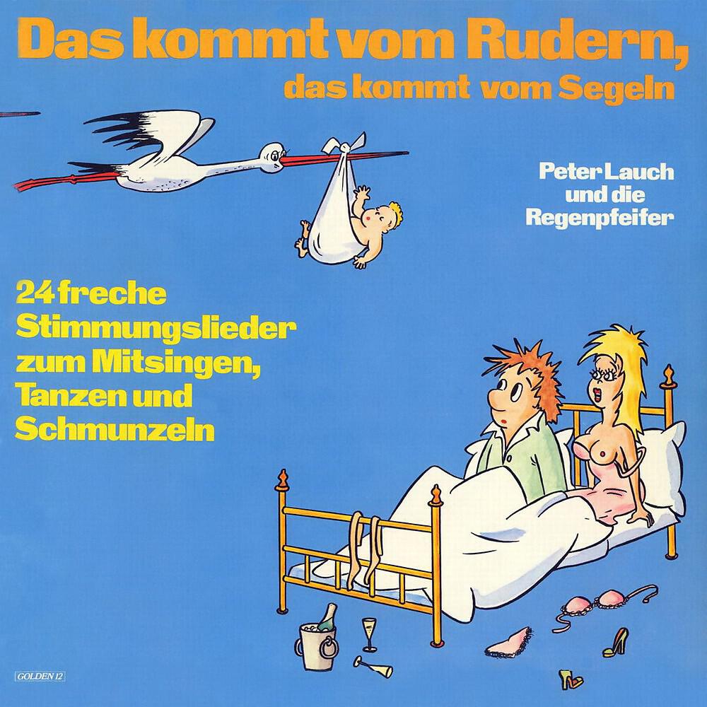 Релиз Das kommt vom Rudern, das kommt vom Segeln (24 freche Stimmungslieder zum Mitsingen, Tanzen und Schmunzeln)