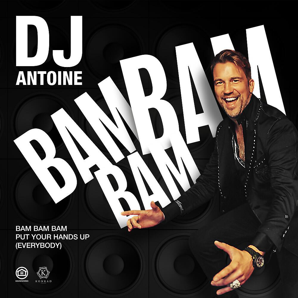 Релиз Bam Bam Bam (Put Your Hands Up [Everybody])