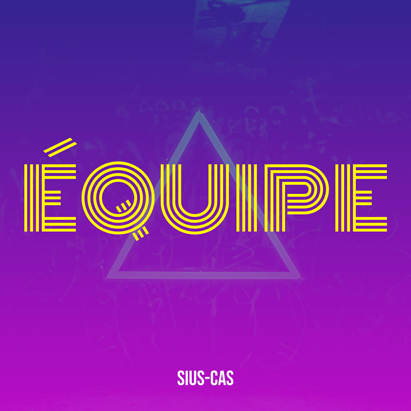 Постер альбома Équipe