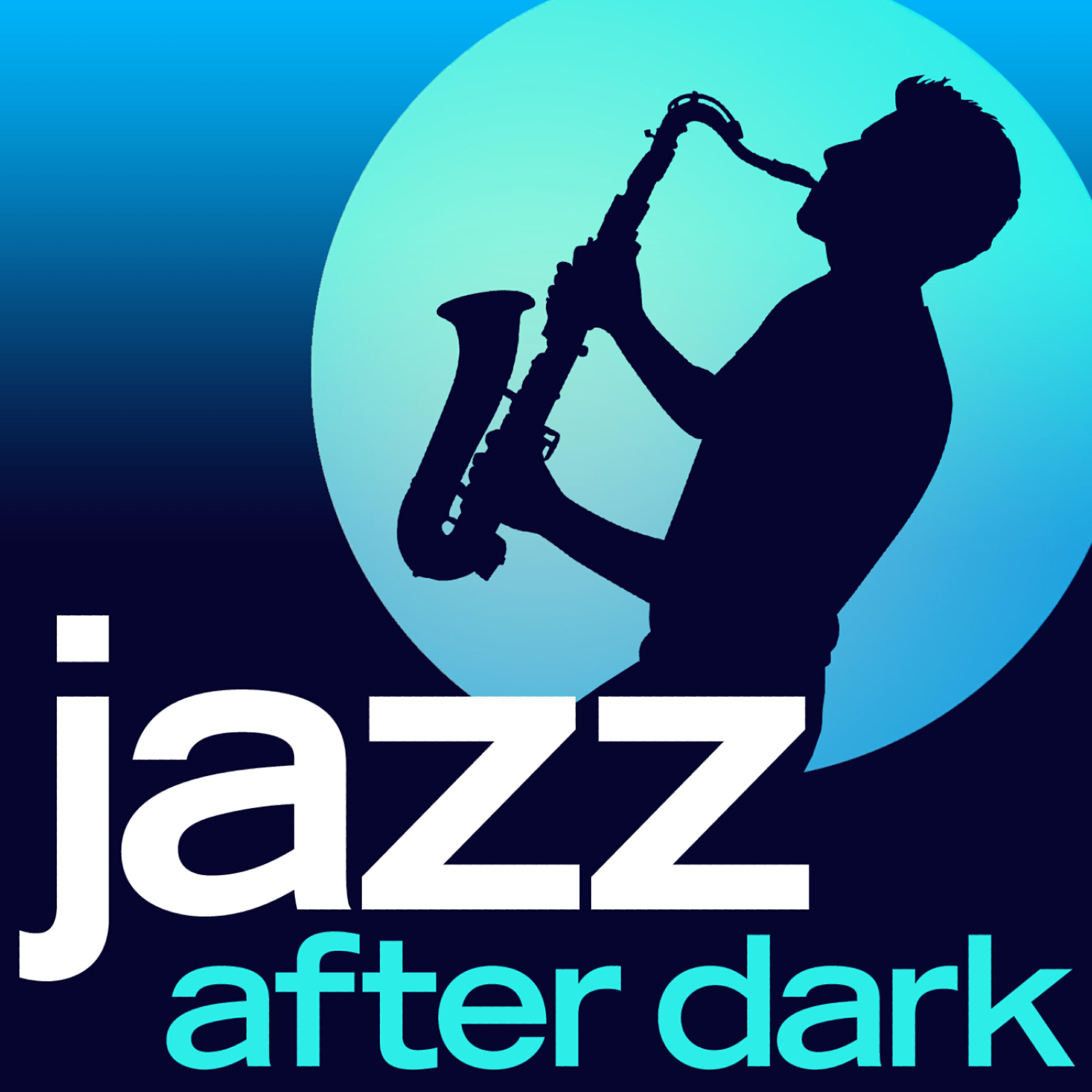 Релиз Jazz After Dark - 30 Late Night Smooth Jazz Classics