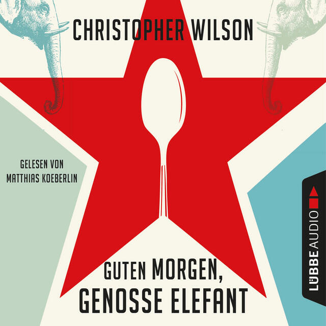 Релиз Guten Morgen, Genosse Elefant (Ungekürzt)
