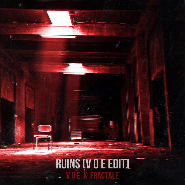 Релиз Ruins (V O E Edit)