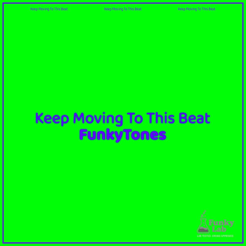 Релиз Keep Moving to This Beat