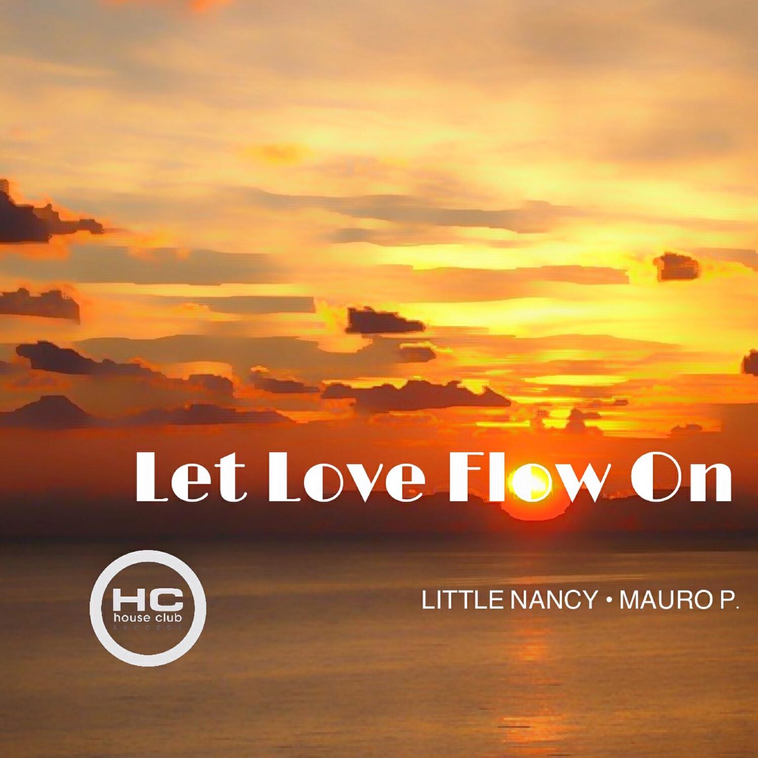 Релиз Let Love Flow On