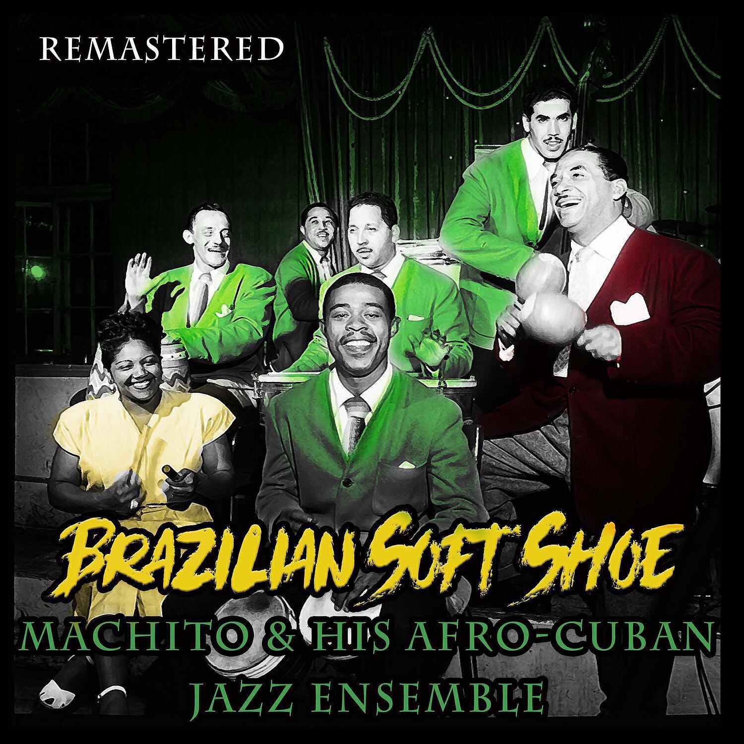 Machito & His Afro-Cuban Jazz Ensemble
