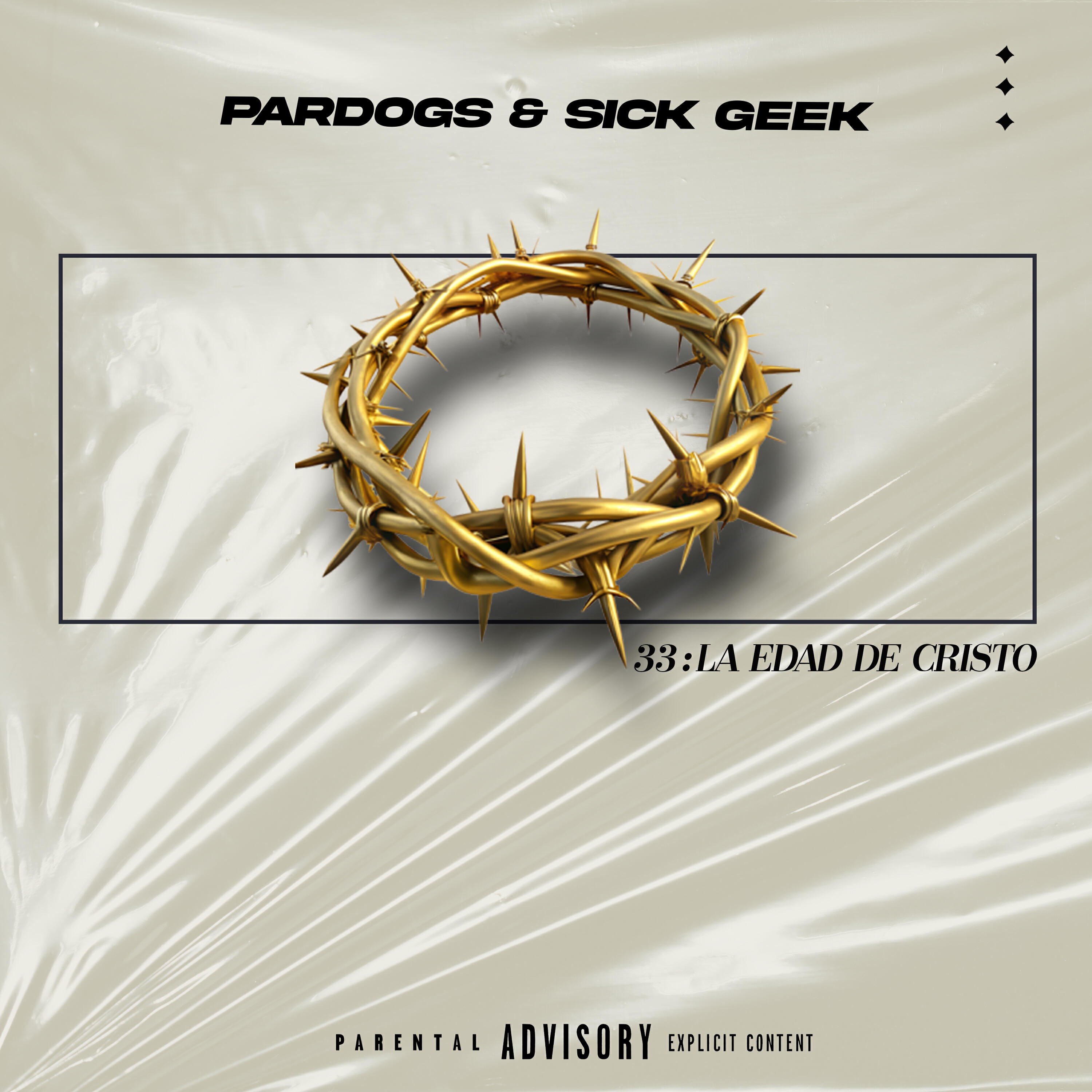 Релиз Pardogs & Sick Geek - 33: La Edad de Cristo