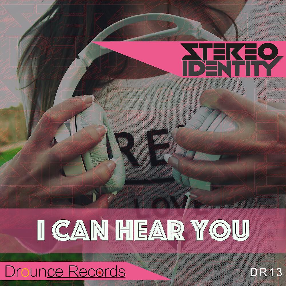 Релиз I Can Hear You