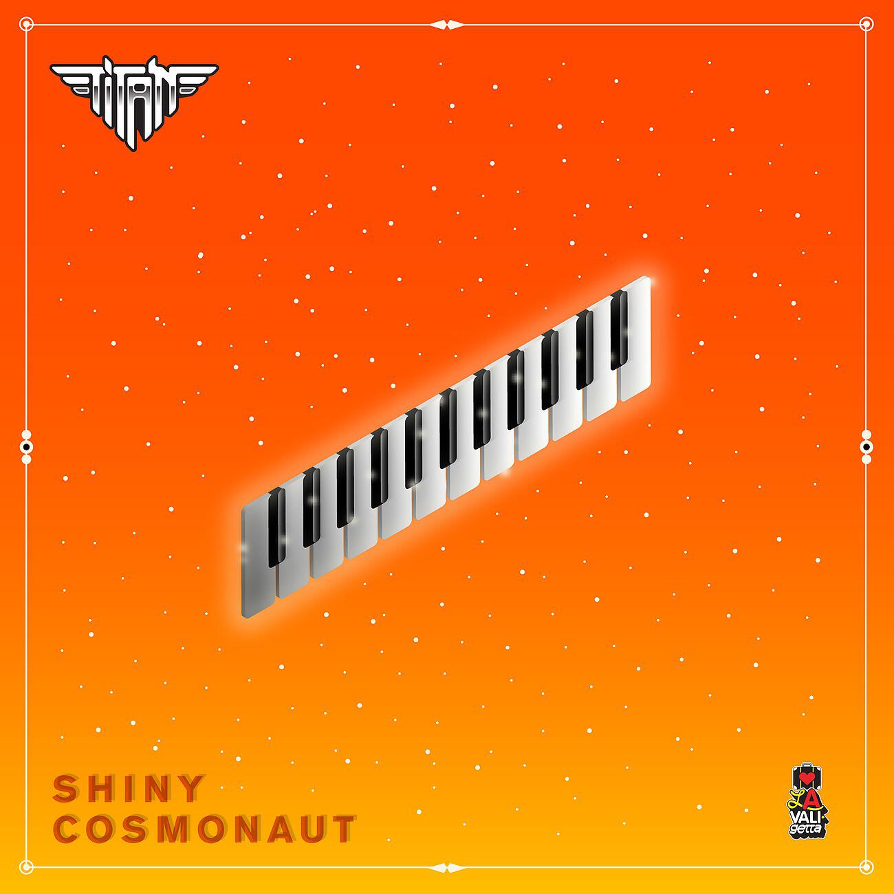Постер альбома Shiny Cosmonaut