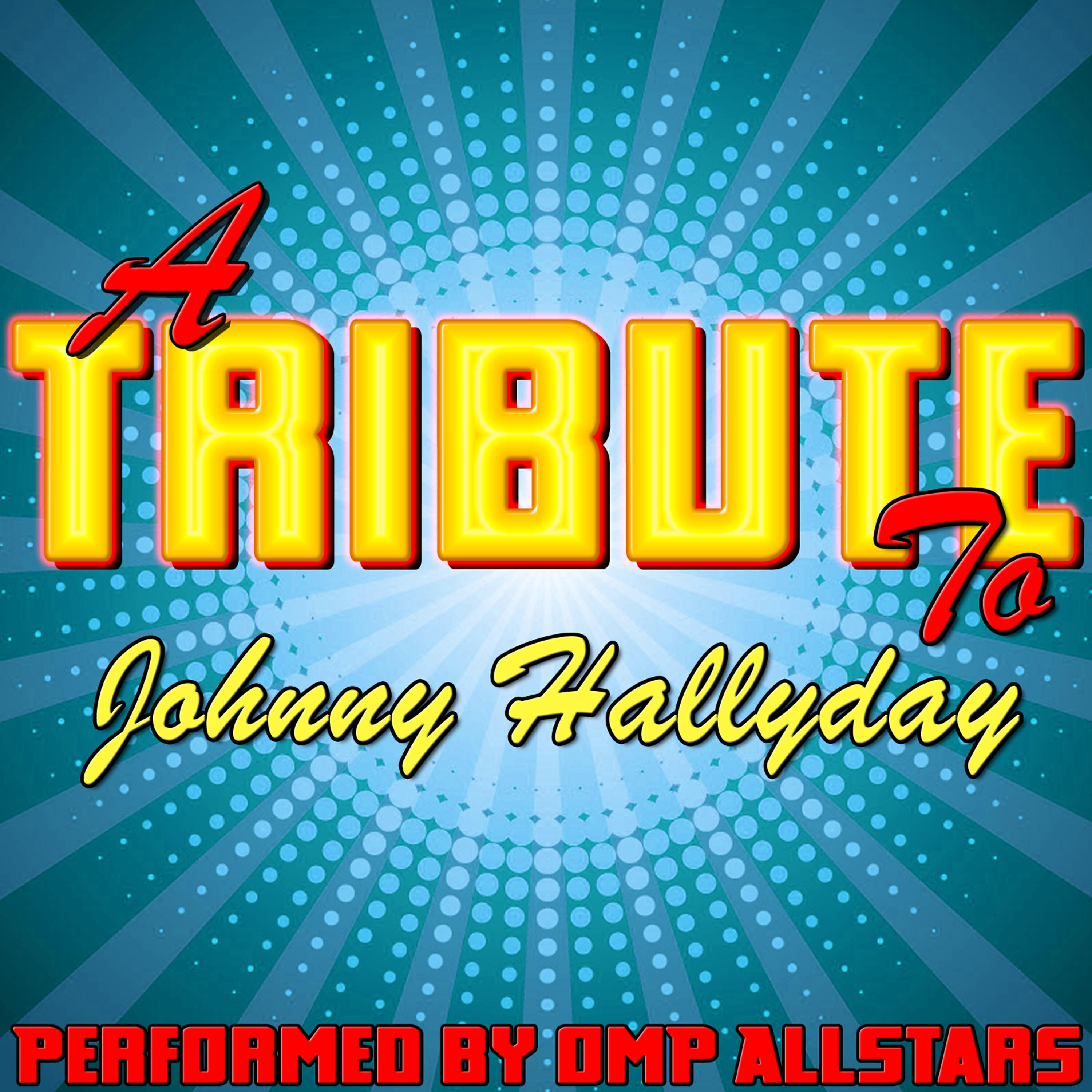 Релиз A Tribute to Johnny Hallyday