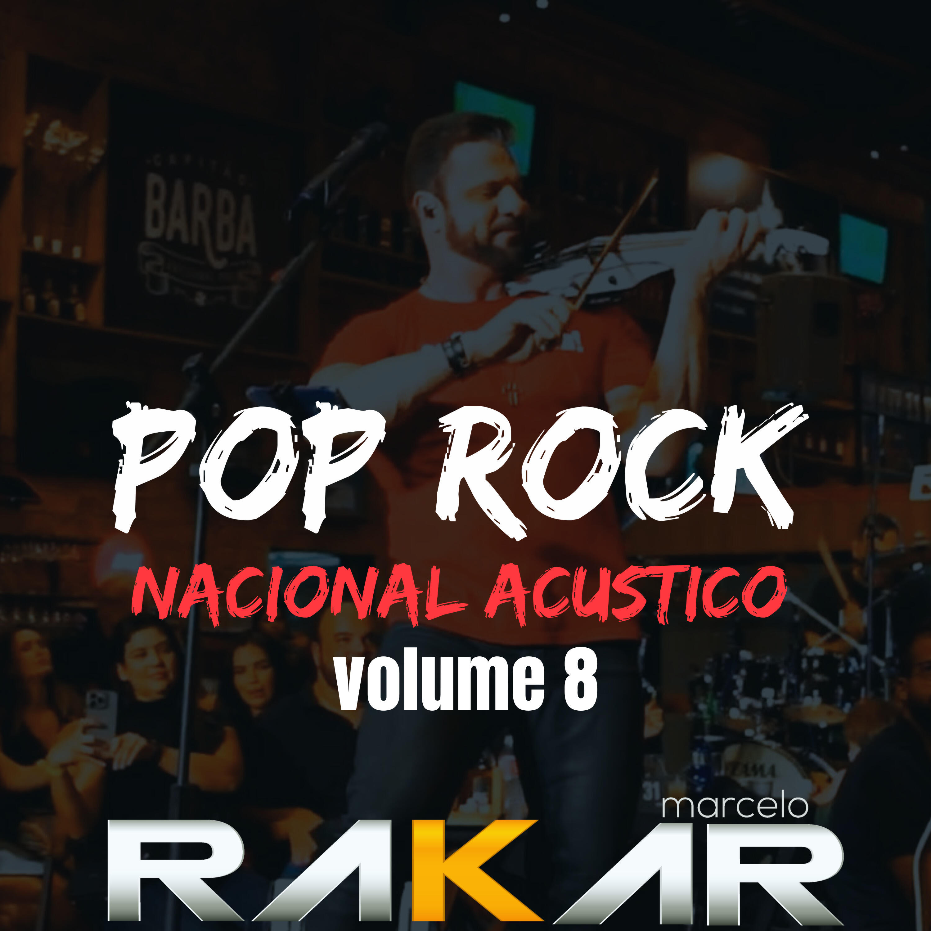 Релиз Pop Rock Nacional Acústico Volume 8