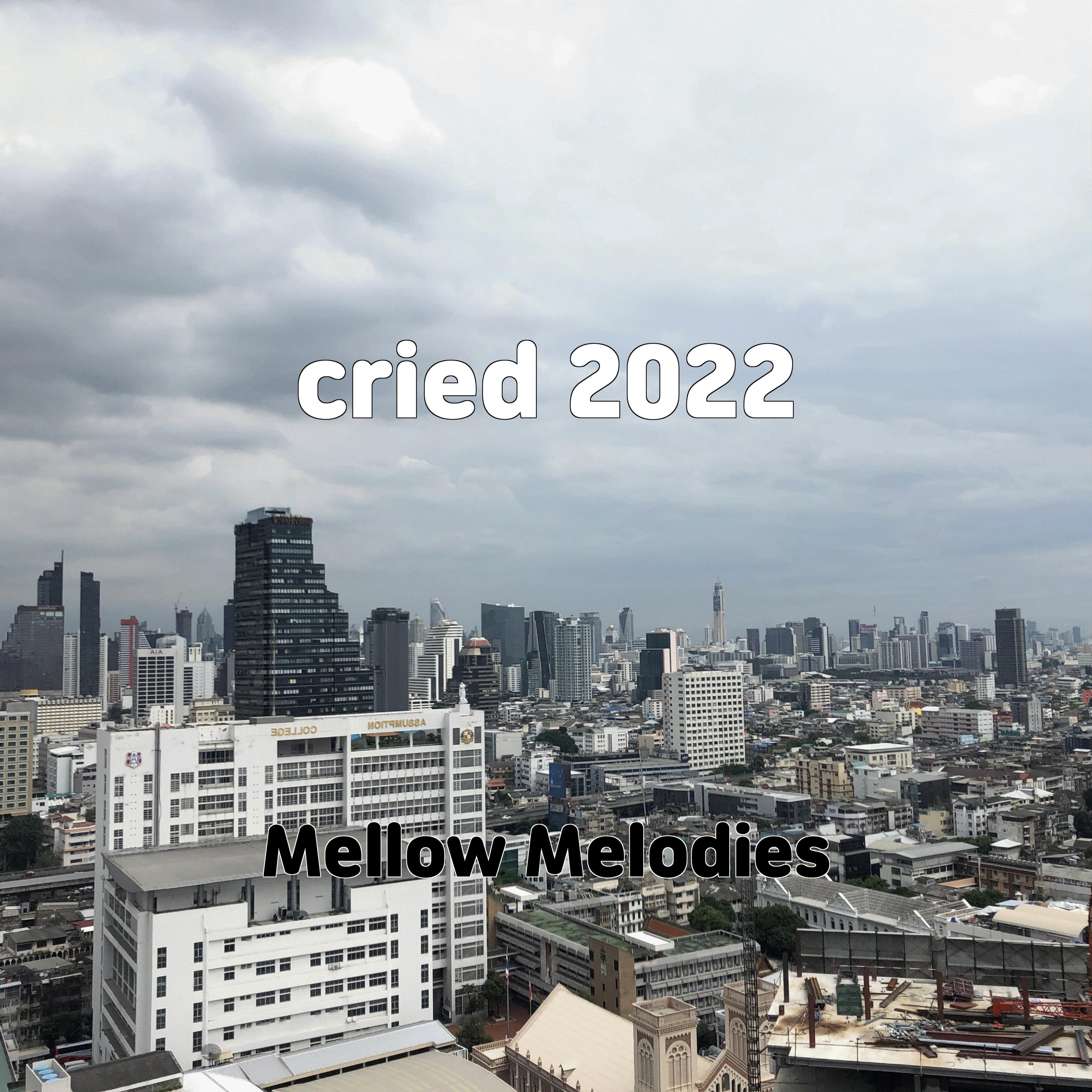 Релиз cried 2022