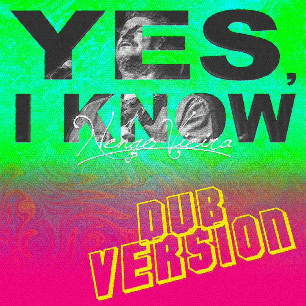Релиз Yes, I Know (Dub Version)