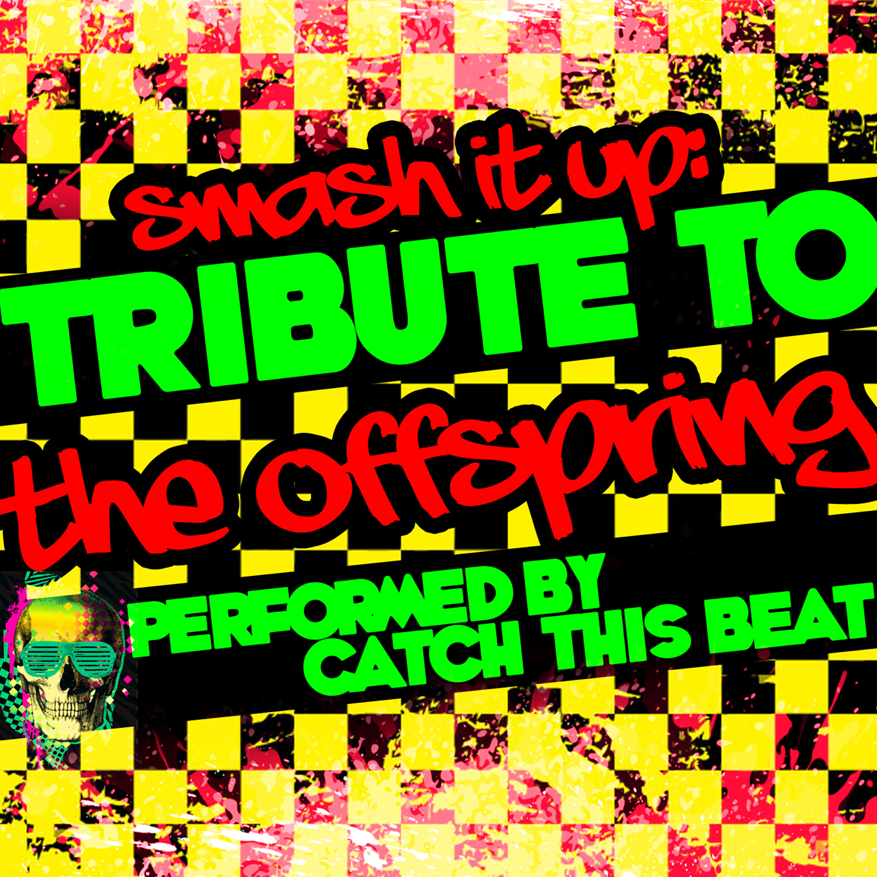 Релиз Smash It Up: Tribute to the Offspring