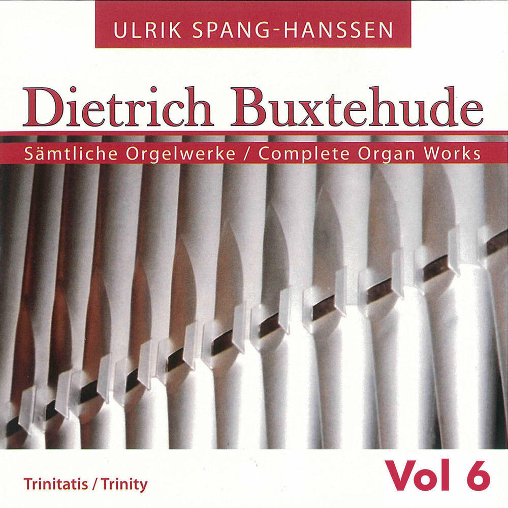 Релиз Buxtehude: Complete Organ Works, Vol. 6