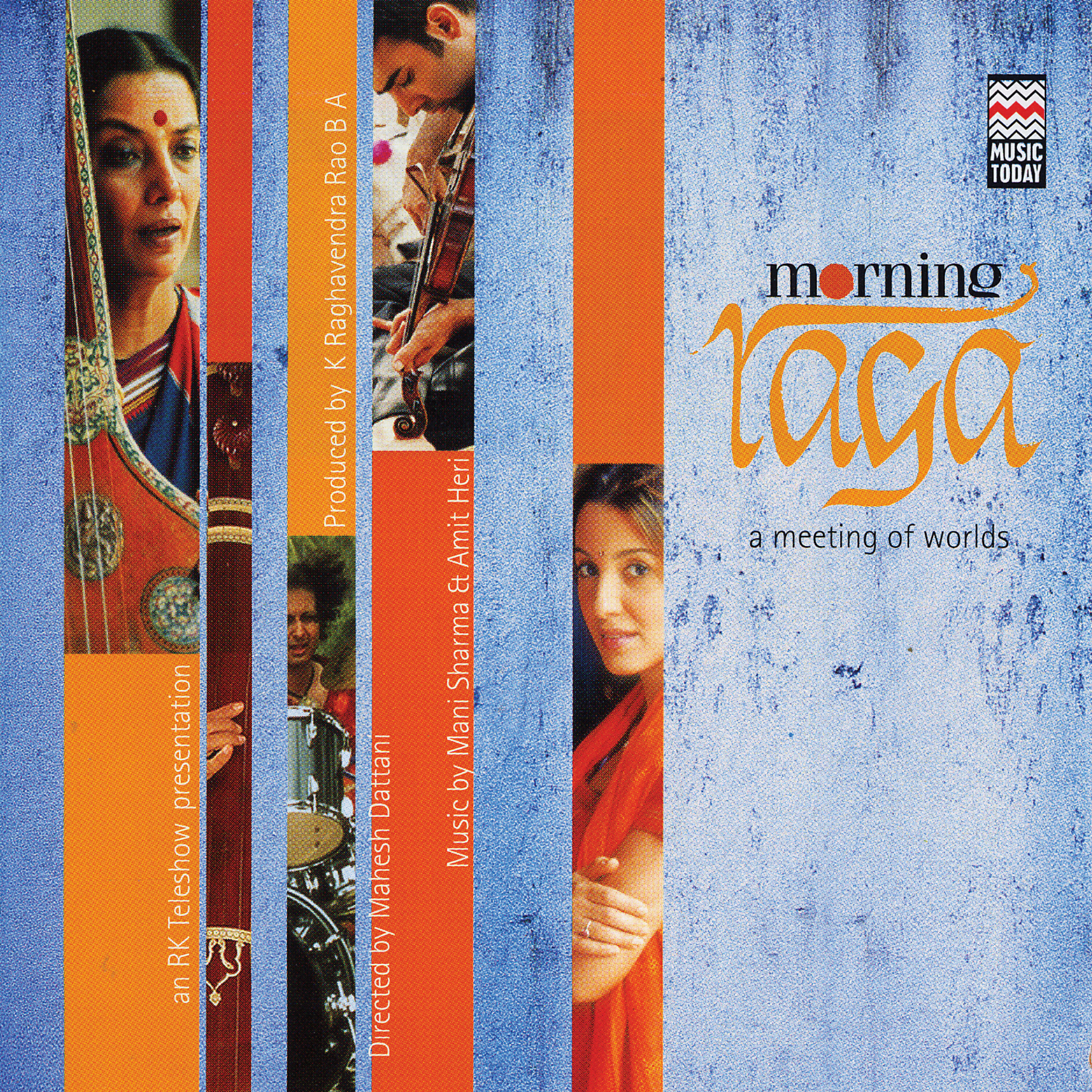 Релиз Morning Raga - A Meeting Of Worlds