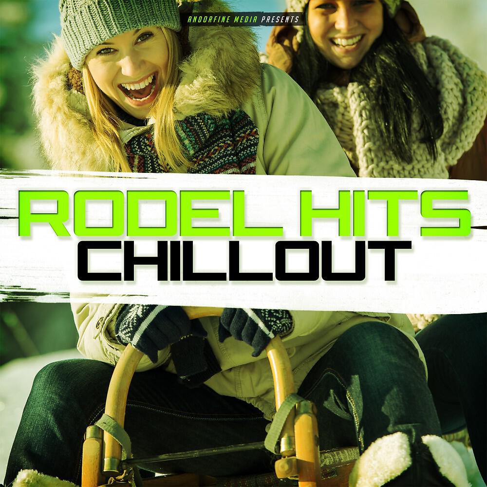 Релиз Rodel Hits Chillout