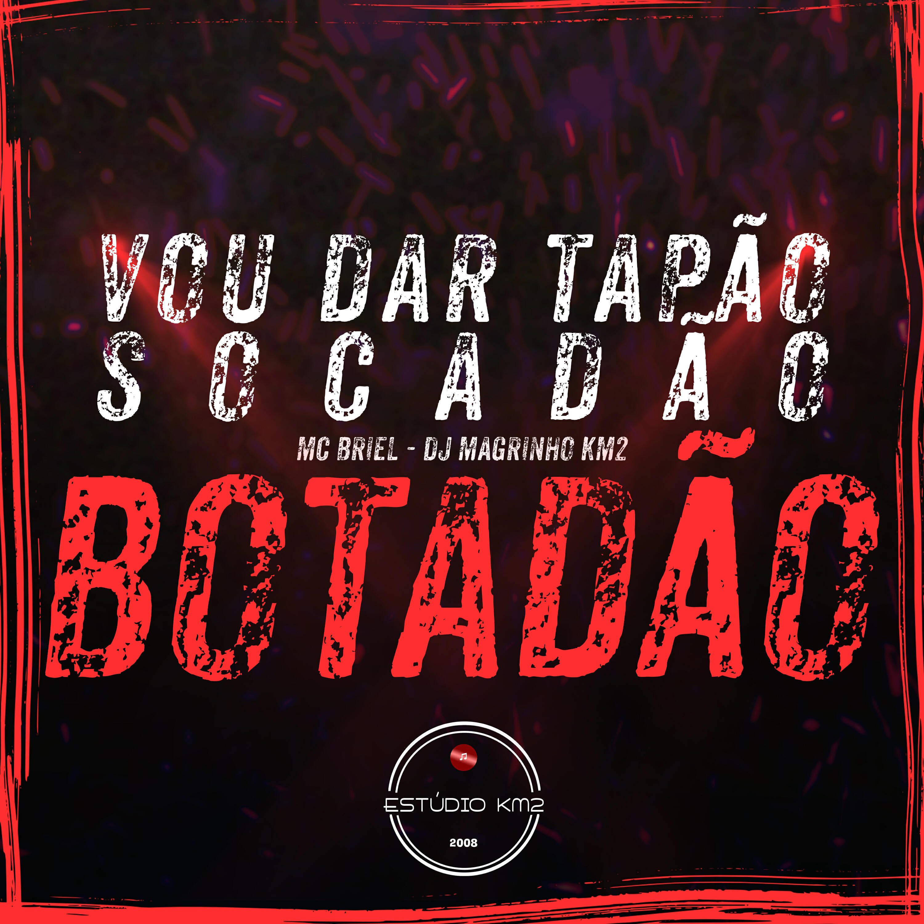 Релиз Vou Dar Tapão, Socadão, Botadão