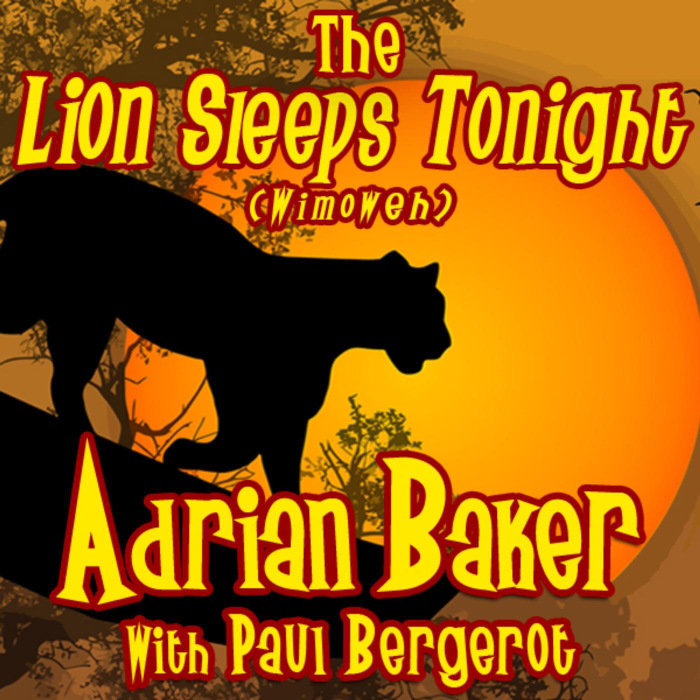 Релиз The Lion Sleeps Tonight (Wimoweh) [feat. Paul Bergerot]
