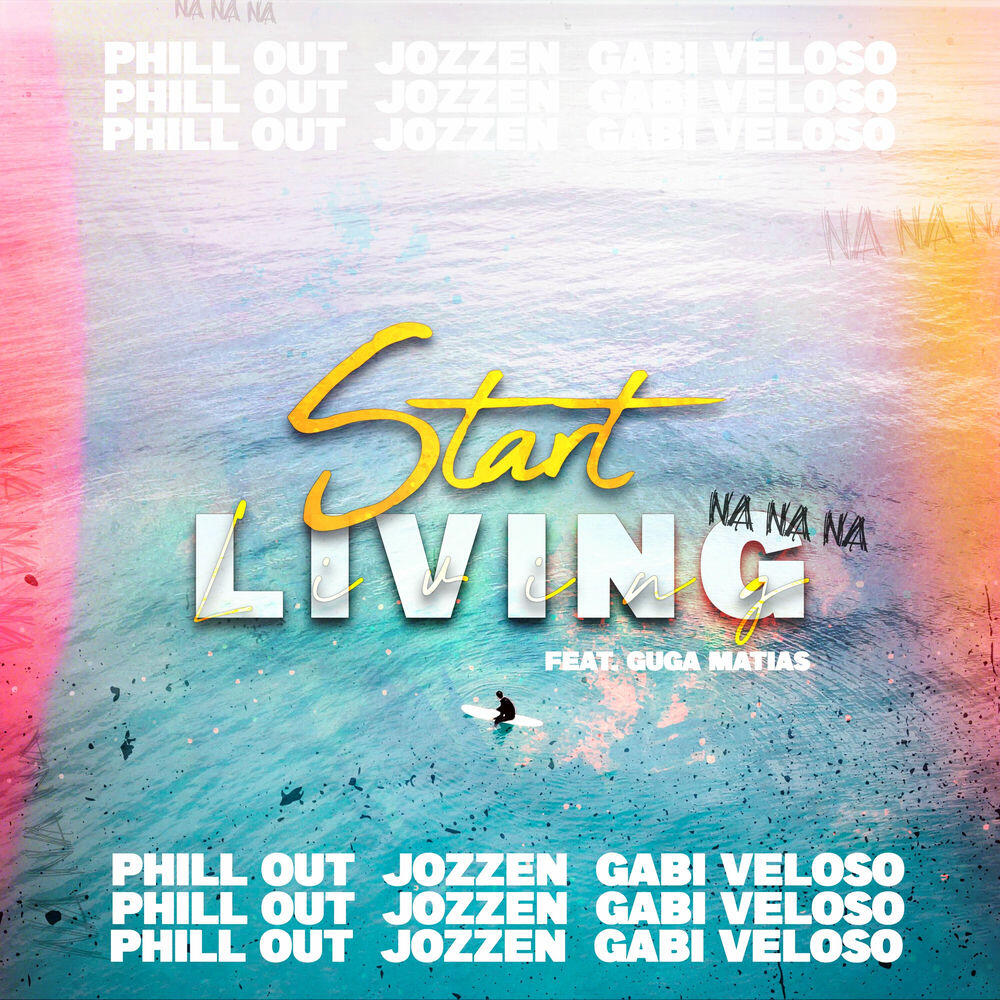 Релиз Start Living (Na Na Na)