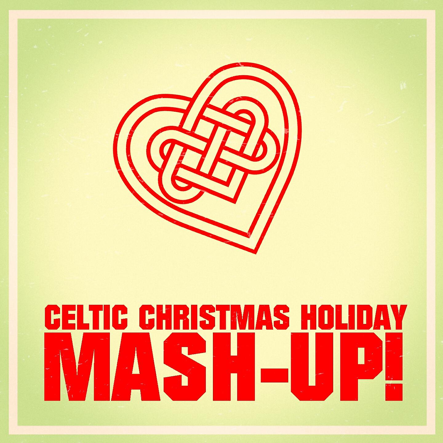 Релиз Celtic Christmas Holiday Mash-up!