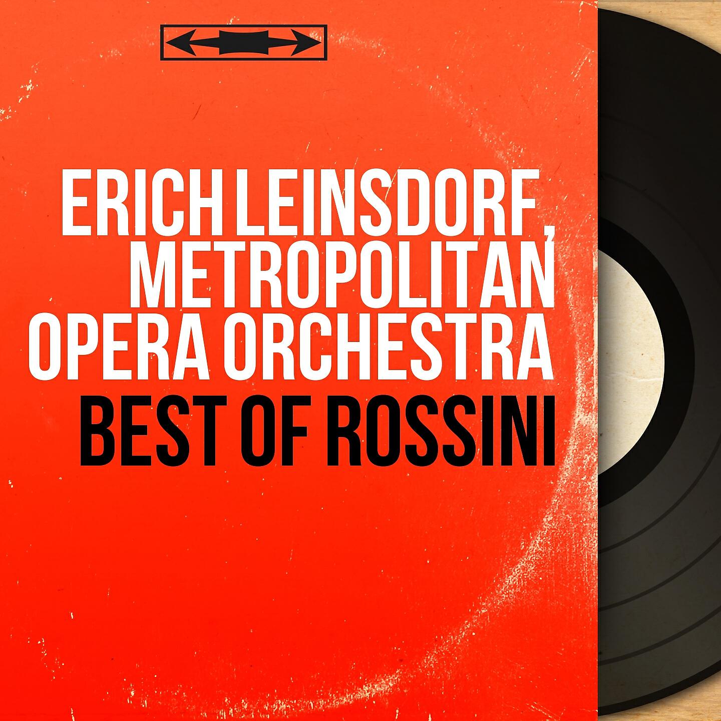 Erich Leinsdorf, Metropolitan Opera Orchestra