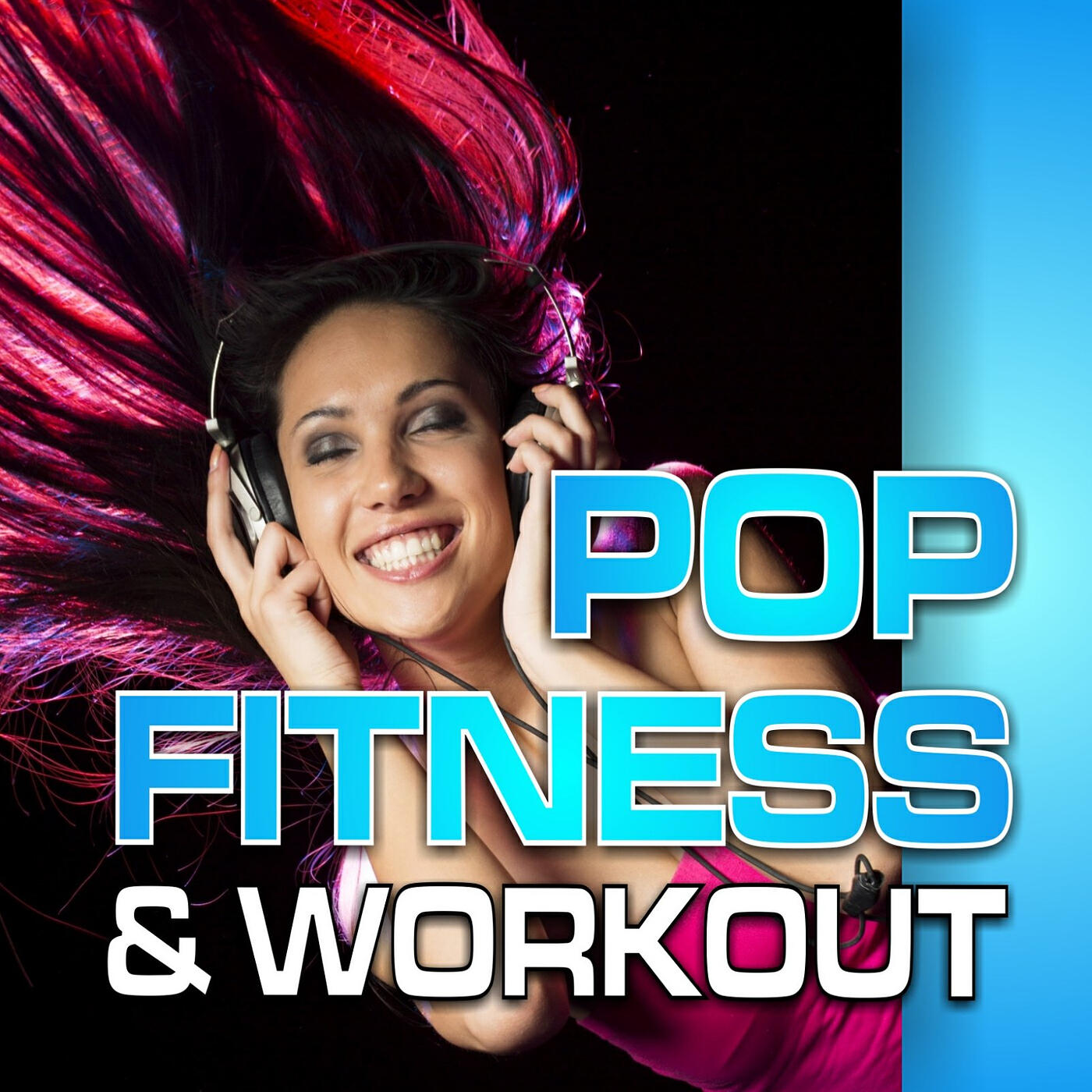 Релиз Pop Fitness & Workout! (Nonstop DJ Mix B)