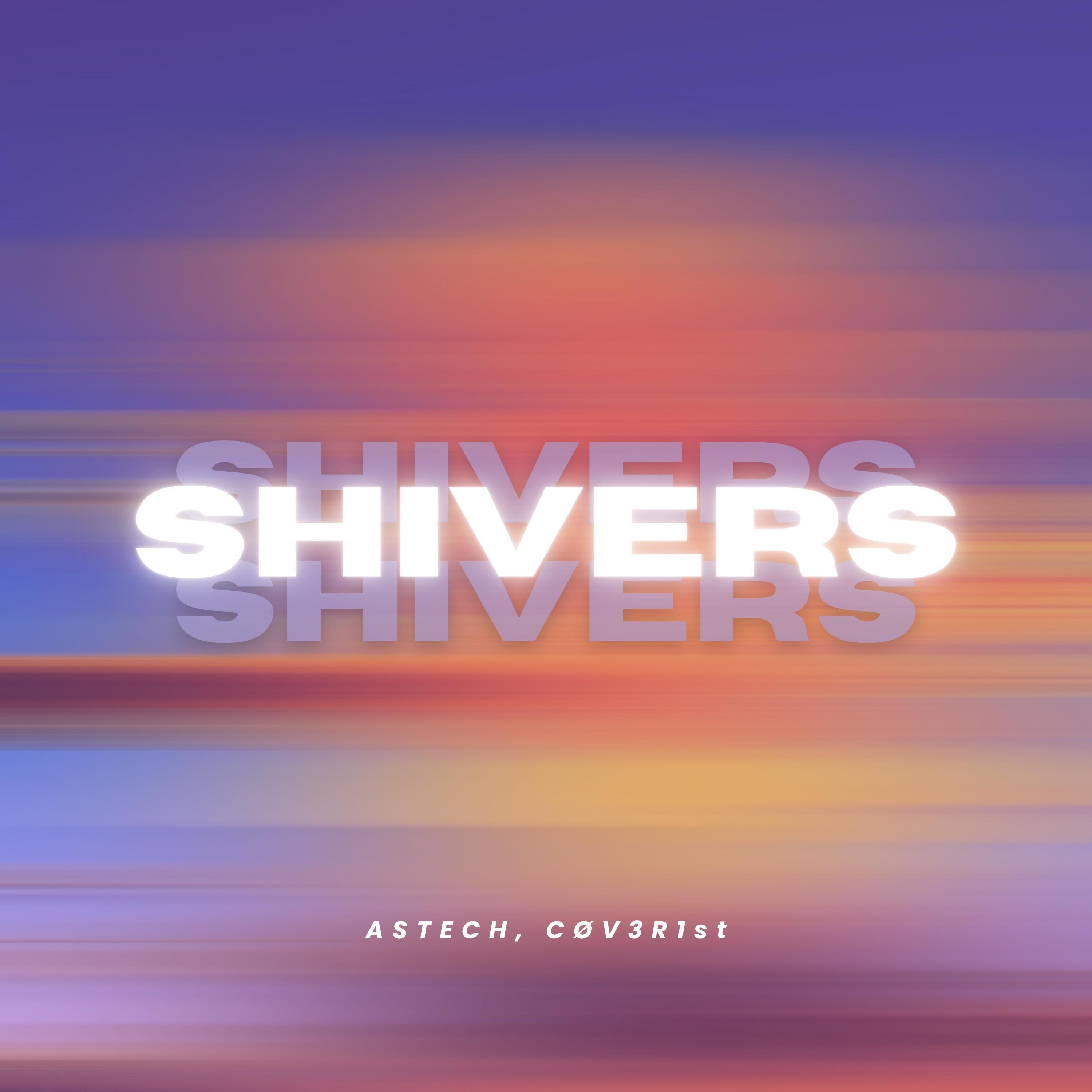 Релиз Shivers