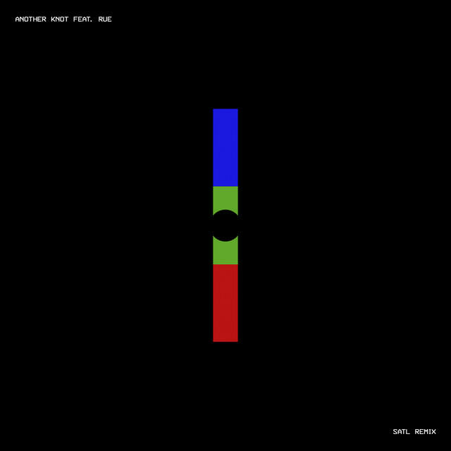 Релиз Another Knot (Satl Remix)