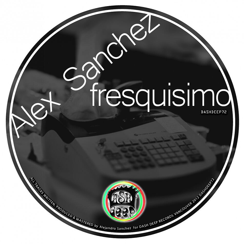 Релиз Fresquisimo (Original Mix)
