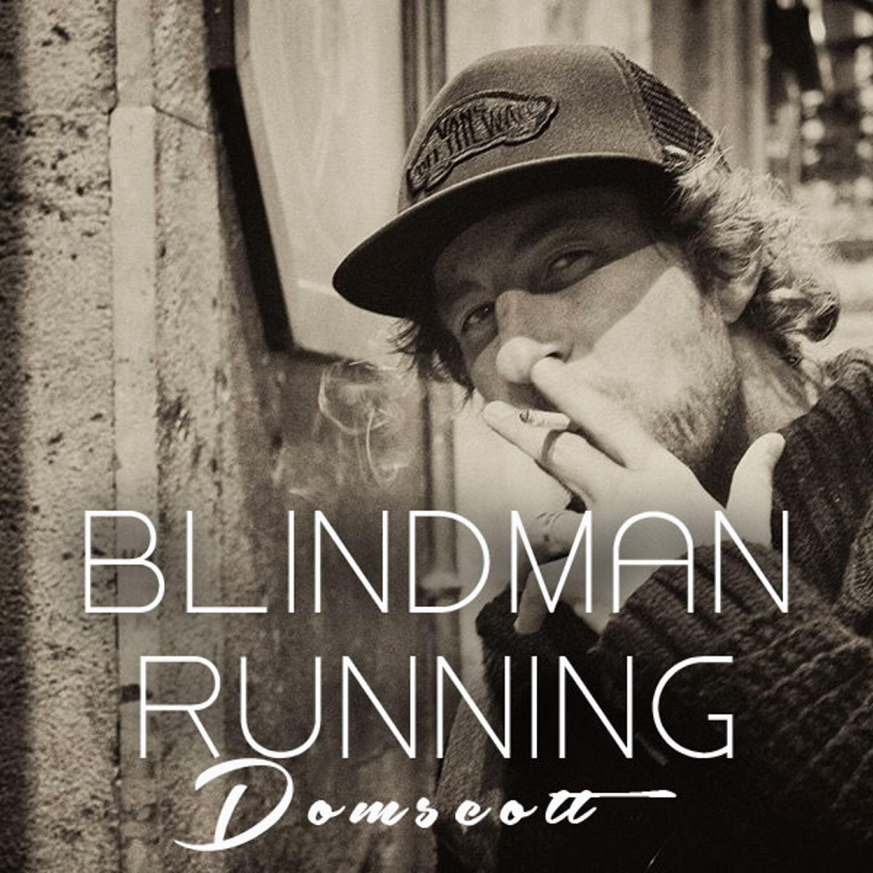 Релиз Blindman Running