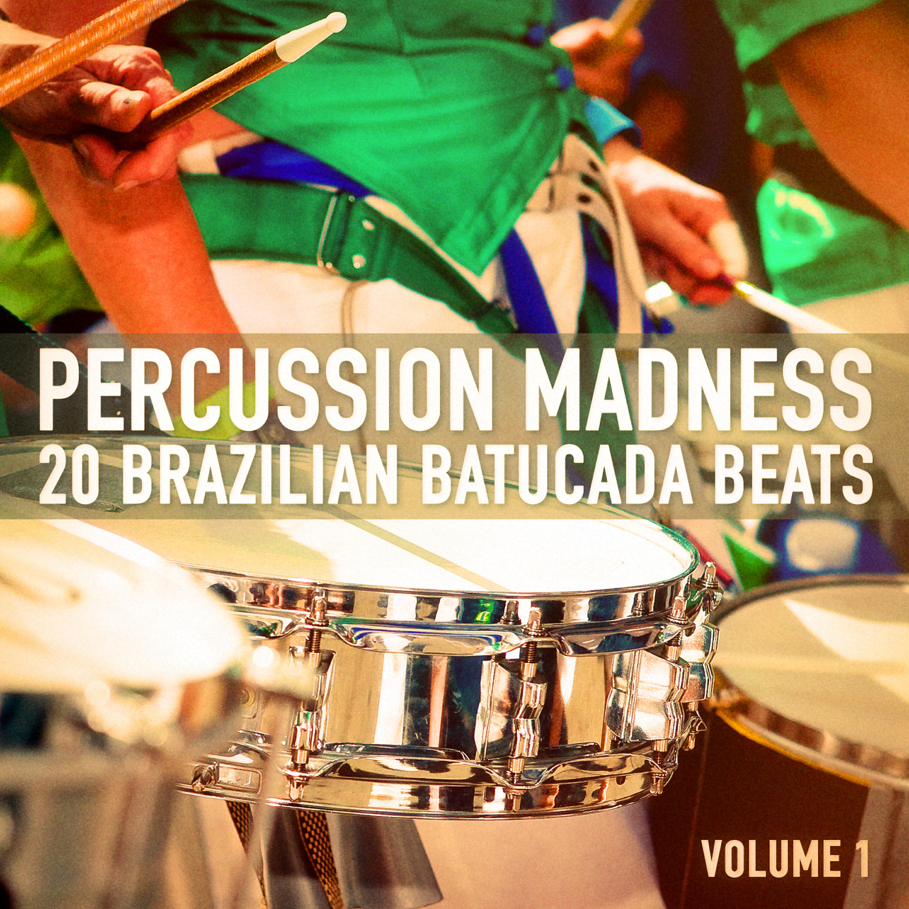 Релиз Percussion Madness, Vol. 1 (20 Brazilian Percussion and Batucada Beats)