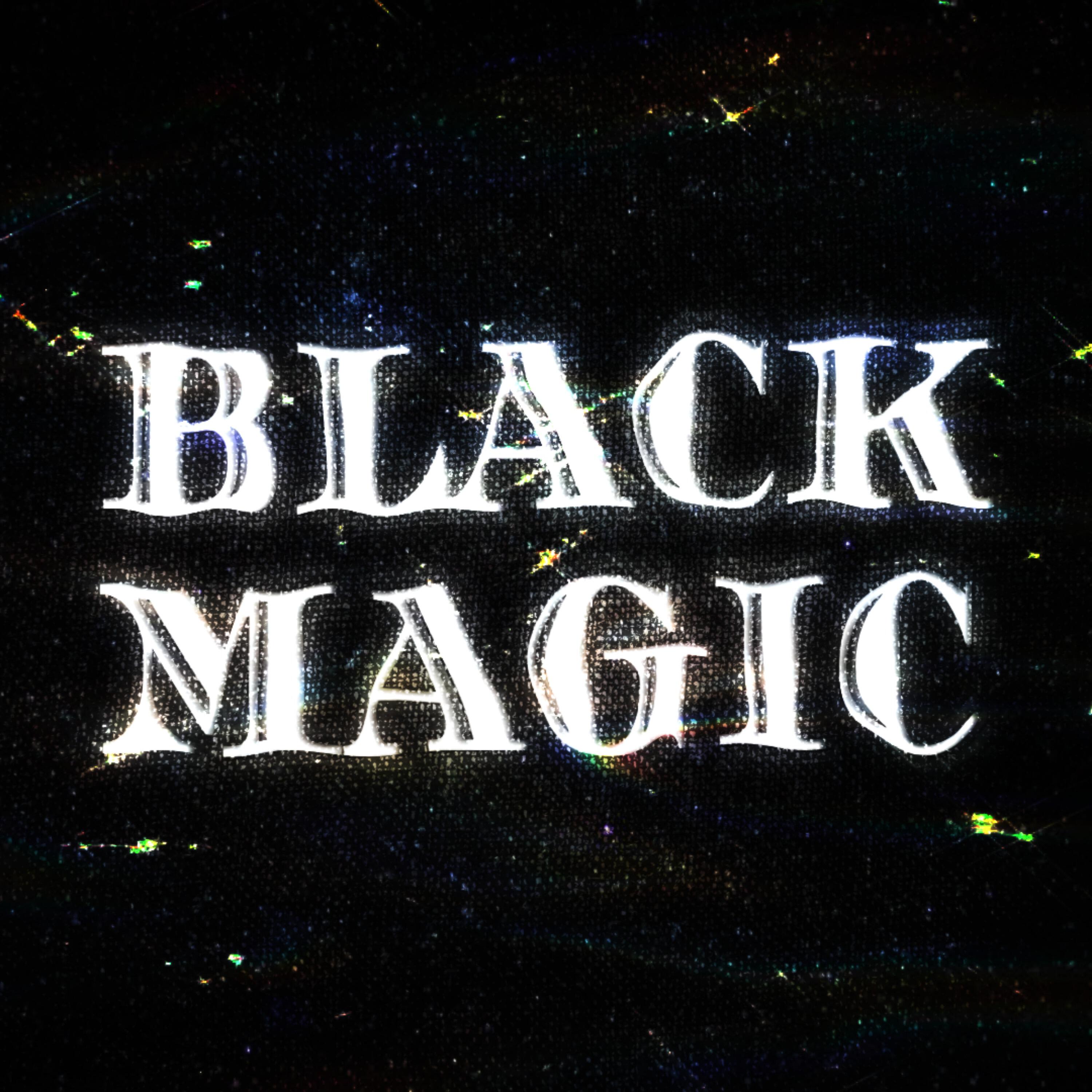 Релиз BLACK MAGIC