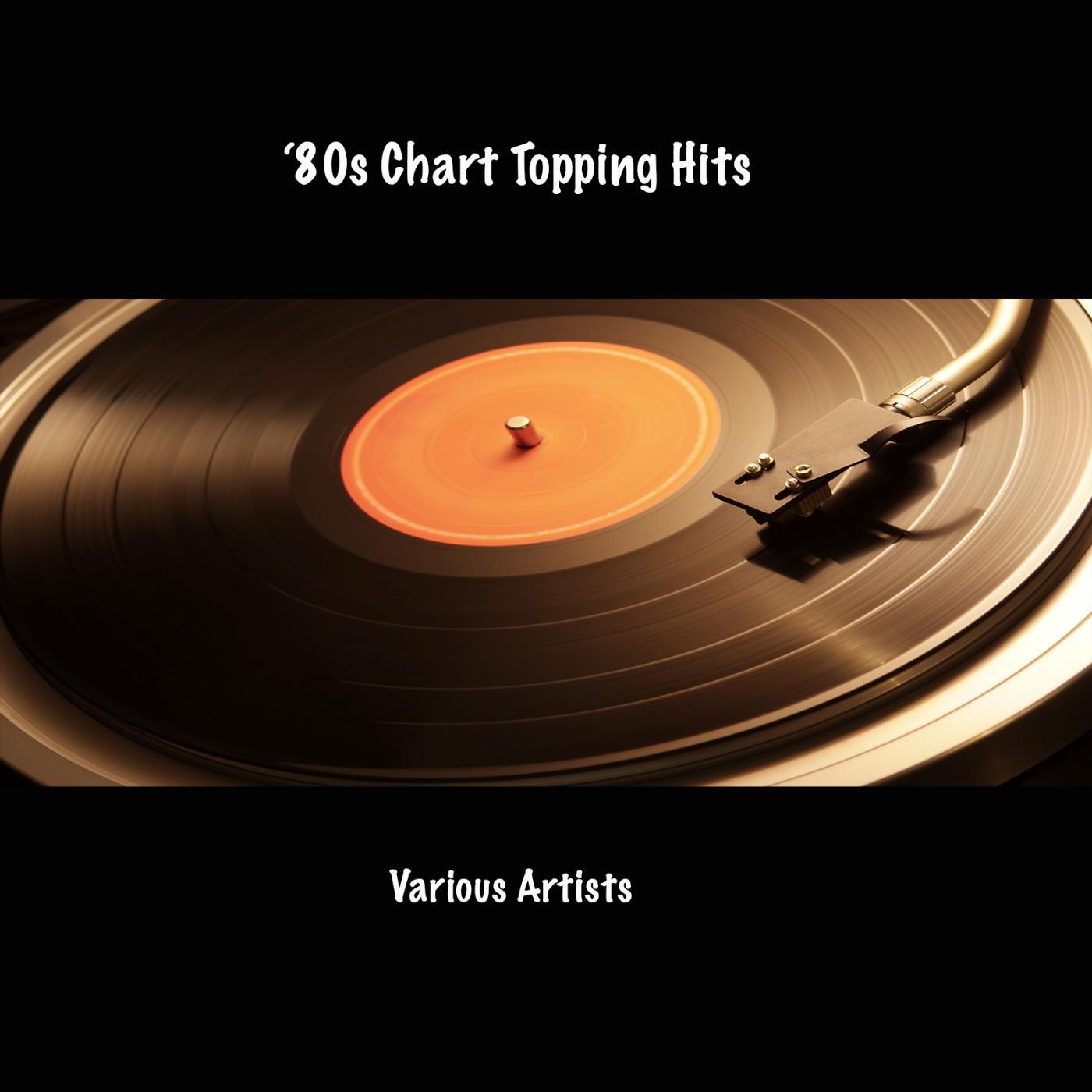 Релиз '80s Chart Topping Hits