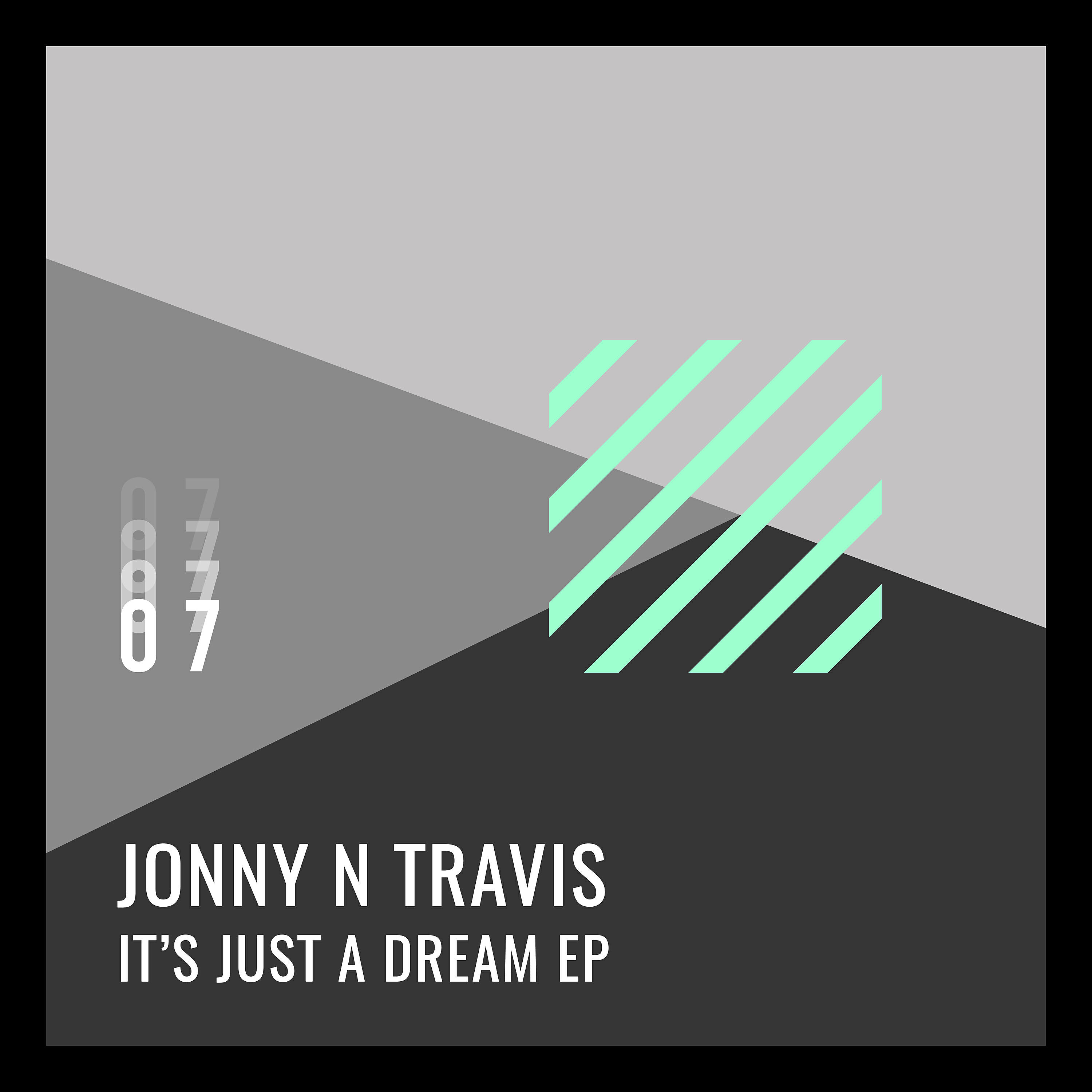 Релиз It's Just a Dream
