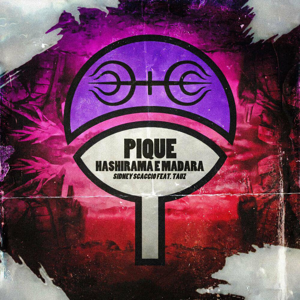 Релиз Pique Hashirama E Madara